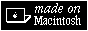 Made on Macintosh badge