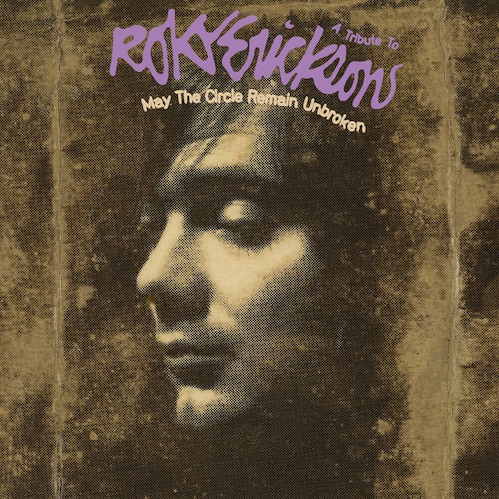 May The Circle Remain Unbroken: A Tribute To Roky Erickson artwork